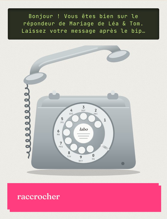 Répondeur vocal dans l'app : vieux téléphone à cadran décroché, écran « Vous êtes bien sur le répondeur de Mariage de Léa & Tom. Laissez votre message après le bip », bouton raccrocher